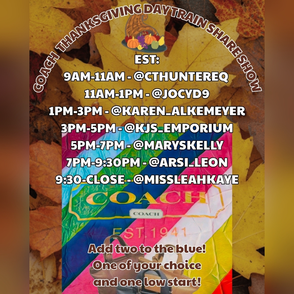 Coach Thanksgiving Day Train SHARE SHOW!!